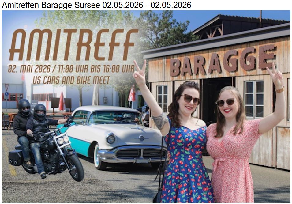 Amitreffen Baragge Sursee 05.2026